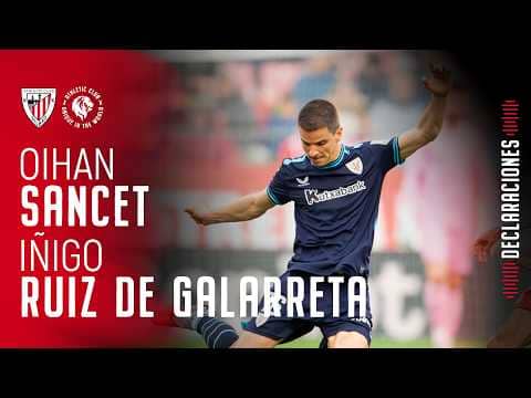 🎙 Iñigo Ruiz de Galarreta & Oihan Sancet | post Girona FC 3-0 Athletic Club | J28 LaLiga EA Sports