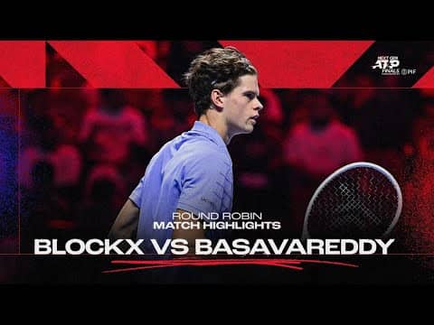 Alex Blockx vs Nishesh Basavareddy Highlights | 2025 Next Gen ATP Finals