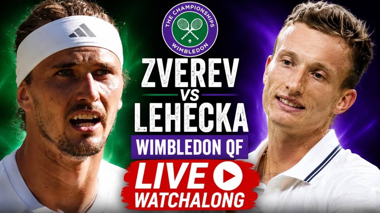 Alexander Zverev vs Jiri Lehecka | Wimbledon 2026 | Quarter-Final | LIVE TENNIS WATCHALONG