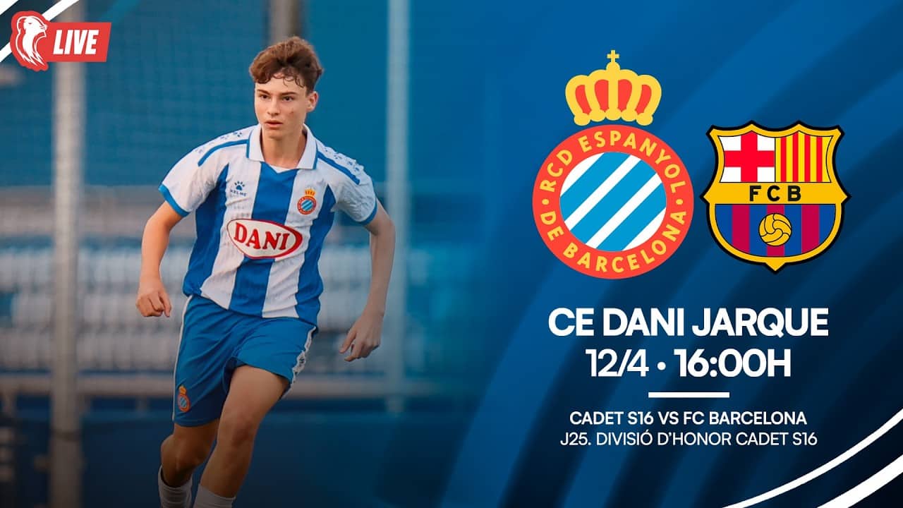 🔴 LIVE | ⚽ Cadet S16 🆚 FC Barcelona | J25 Divisió honor cadet S16