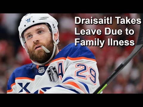Draisaitl Takes a Leave, Ovie Undecided on Next Season, Boston and Vegas in On Andersson