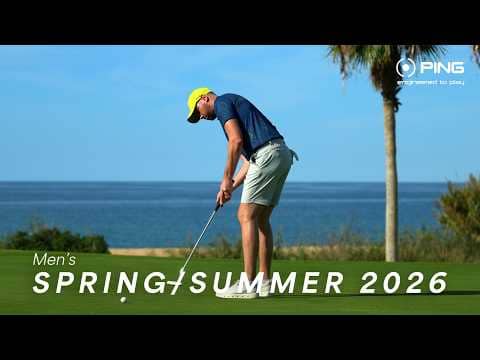 Men’s Spring/Summer 2026 PING Apparel Collection