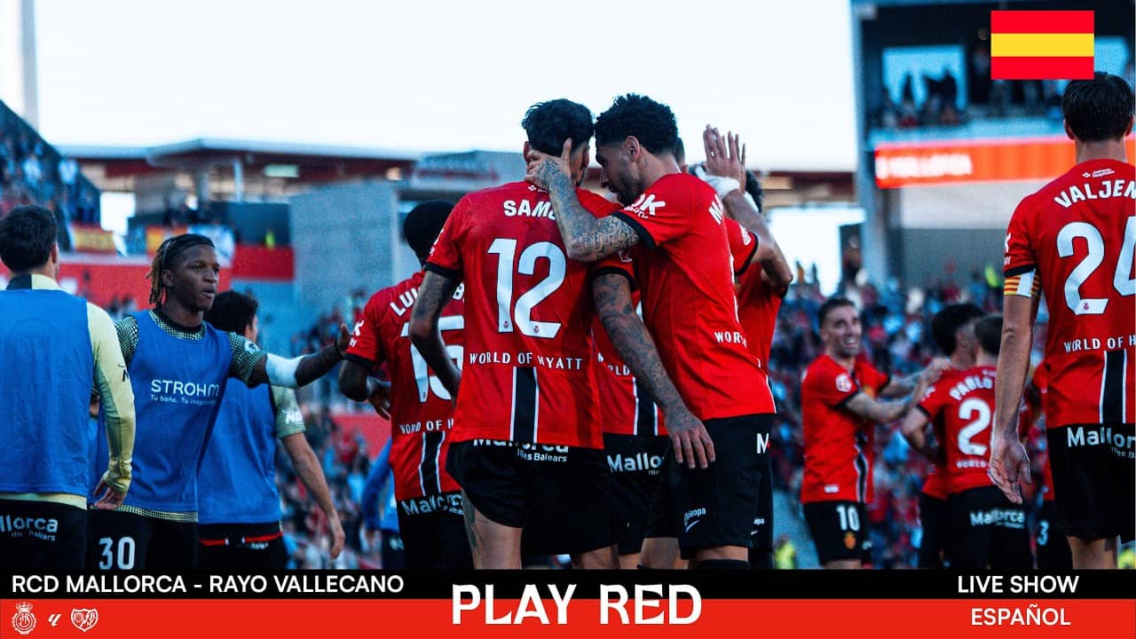 💥 ¡RCD MALLORCA vs RAYO VALLECANO EN DIRECTO! | Análisis, Opiniones y MÁS en PLAY RED LIVE 🔴