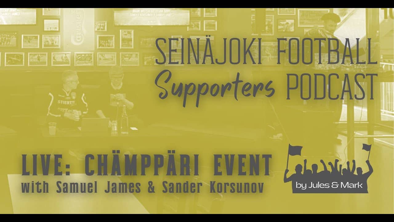 [Audio only] Live Show: AC Oulu 2-2 SJK + Samuel James & Sander Korsunov