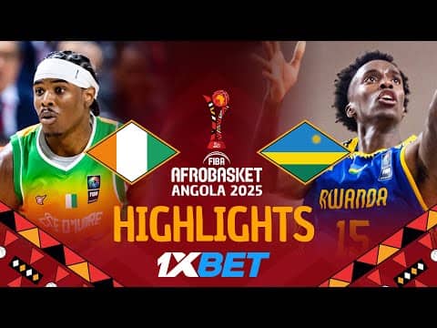 Côte d'Ivoire 🇨🇮 vs Rwanda 🇷🇼 | 1XBET Highlights | #AfroBasket 2025