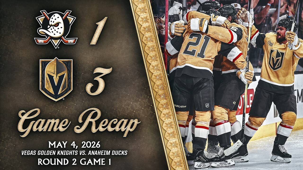 ROUND 2 GAME 1 HIGHLIGHTS | Vegas Golden Knights 3, Anaheim Ducks 1 | May 4, 2026