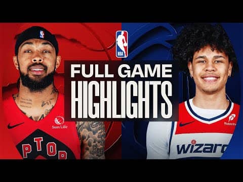 RAPTORS at WIZARDS | FULL GAME HIGHLIGHTS | December 26, 2025