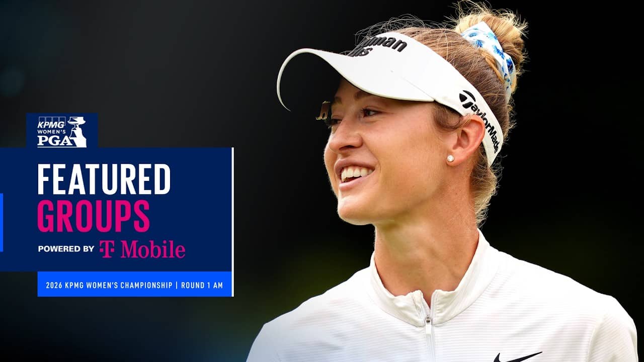 LIVE | Korda, Ko, Henderson | Featured Groups Round 1 | 2026 KPMG Women’s PGA Championship