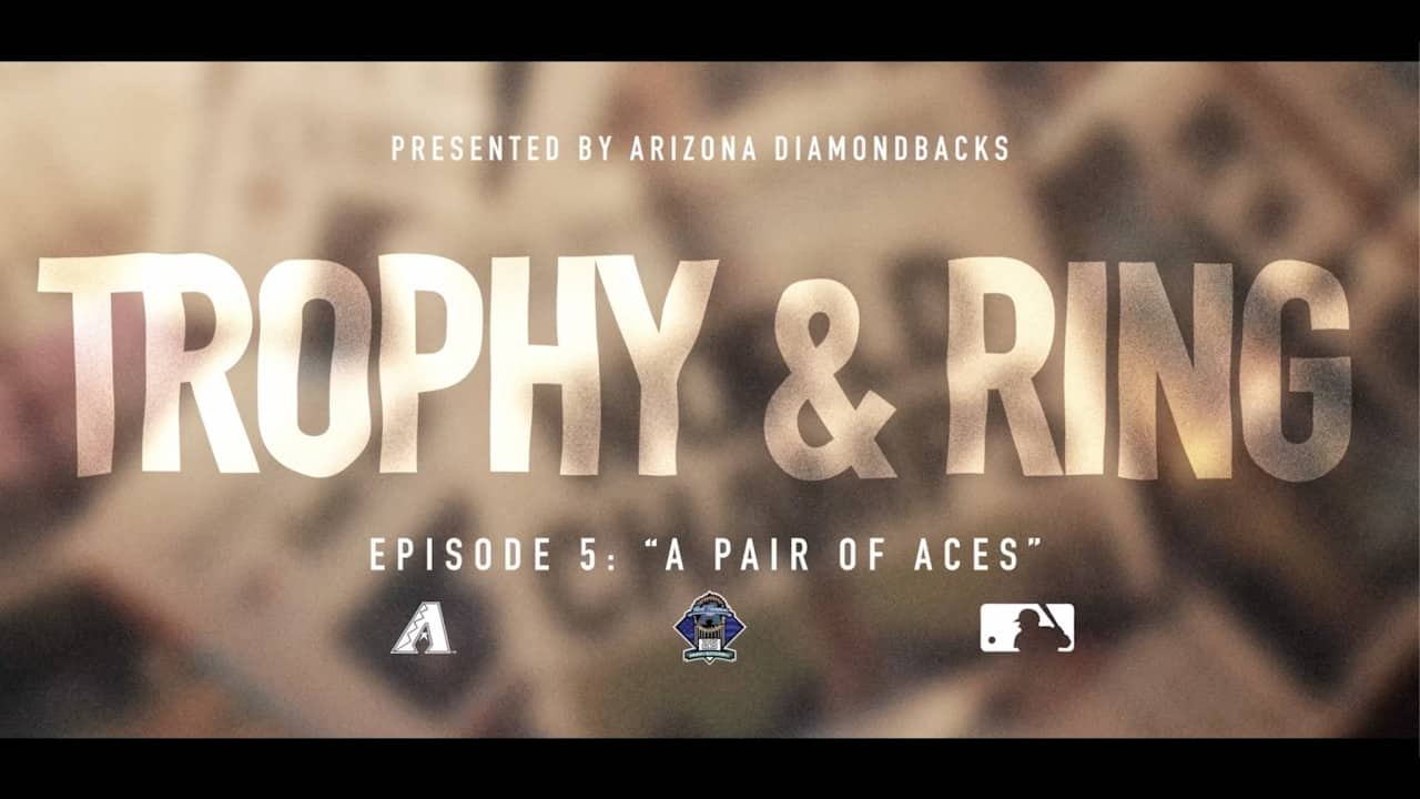 Trophy & Ring: Episode 5 | 2001 World Series | Arizona Diamondbacks