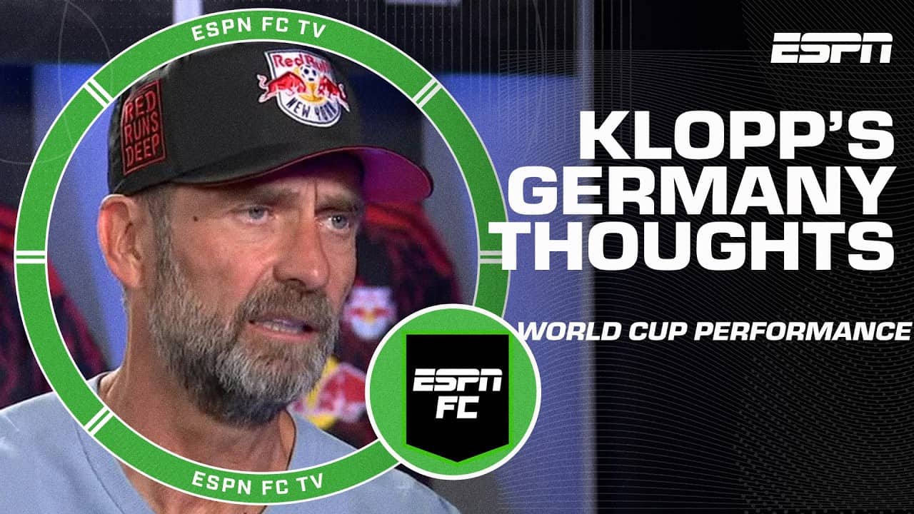 Jurgen Klopp assesses Germany in the World Cup and previews Paraguay matchup | ESPN FC