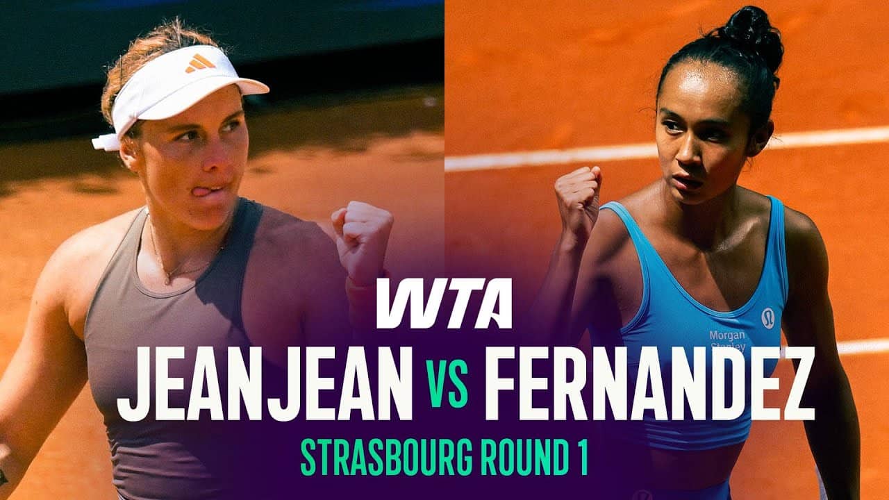 Leolia Jeanjean vs. Leylah Fernandez | 2026 Strasbourg Round 1 | WTA Match Highlights