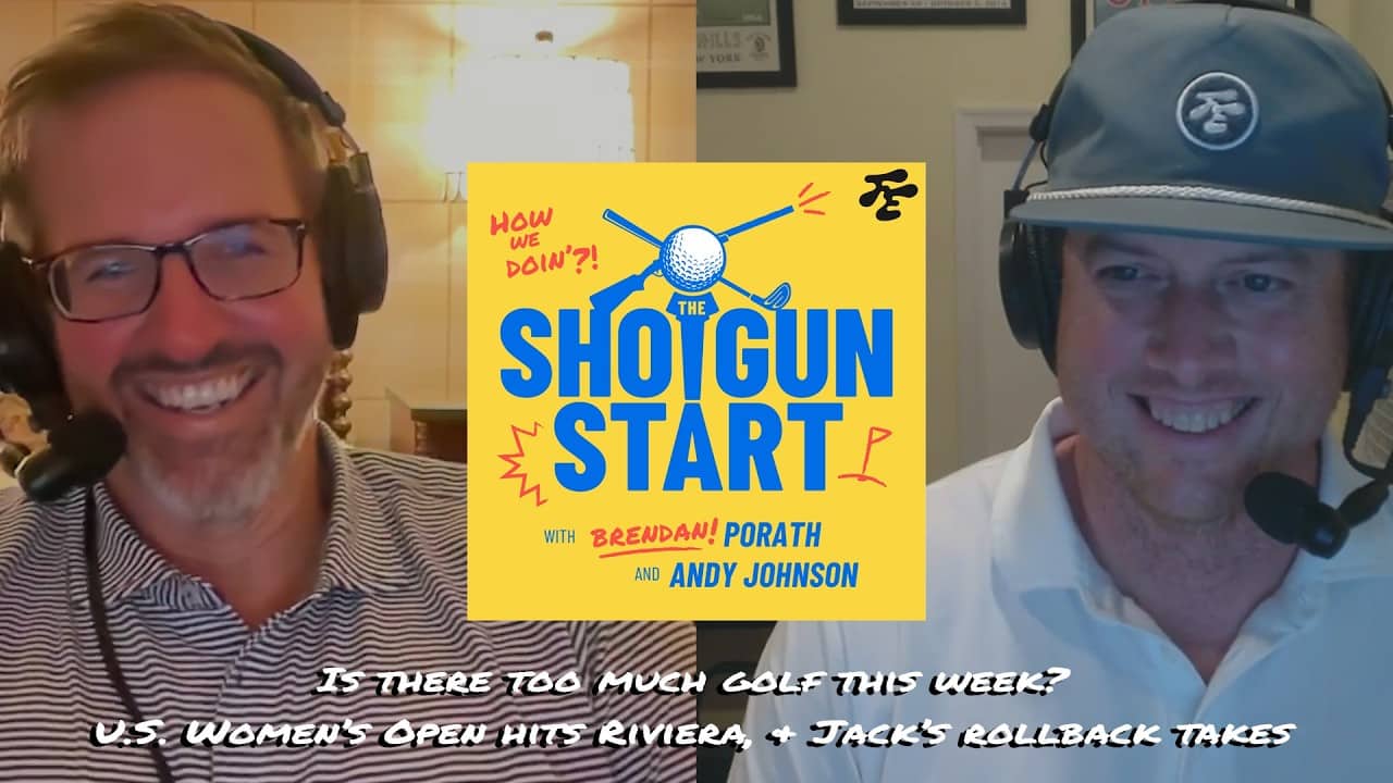 Golf’s schedule problem, Riviera boost for Women’s Open, & Jack’s rollback push | The Shotgun Start