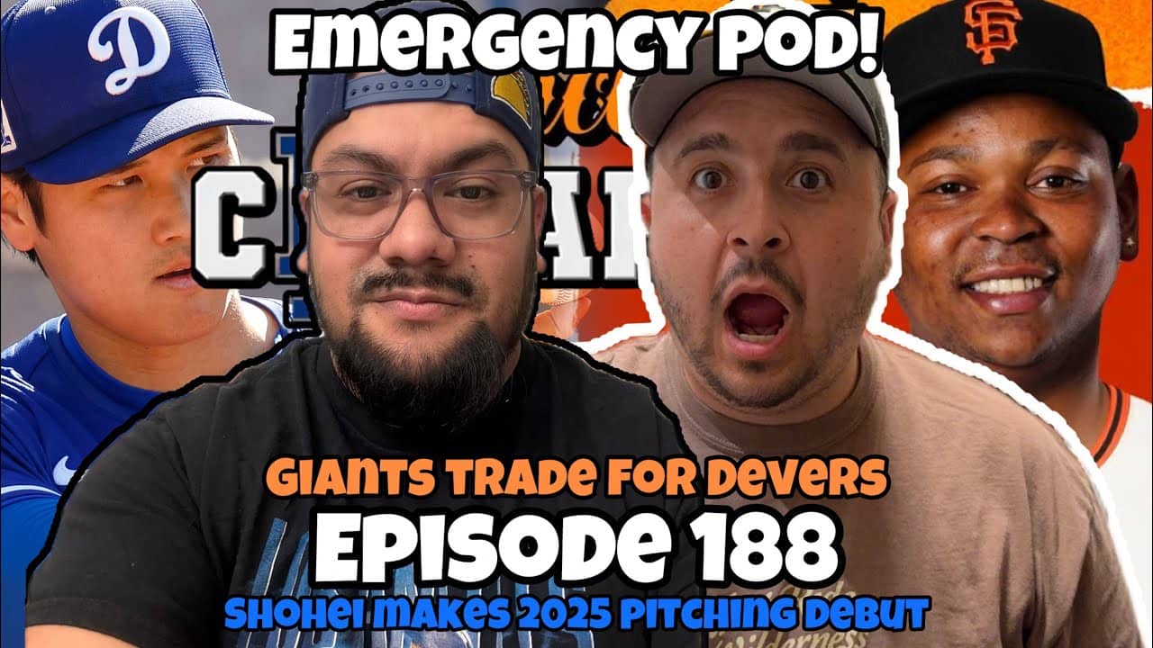 EP 188 - Giants Trade For Rafael Devers & Shohei Ohtani Set To Make 2025 Pitching Debut!