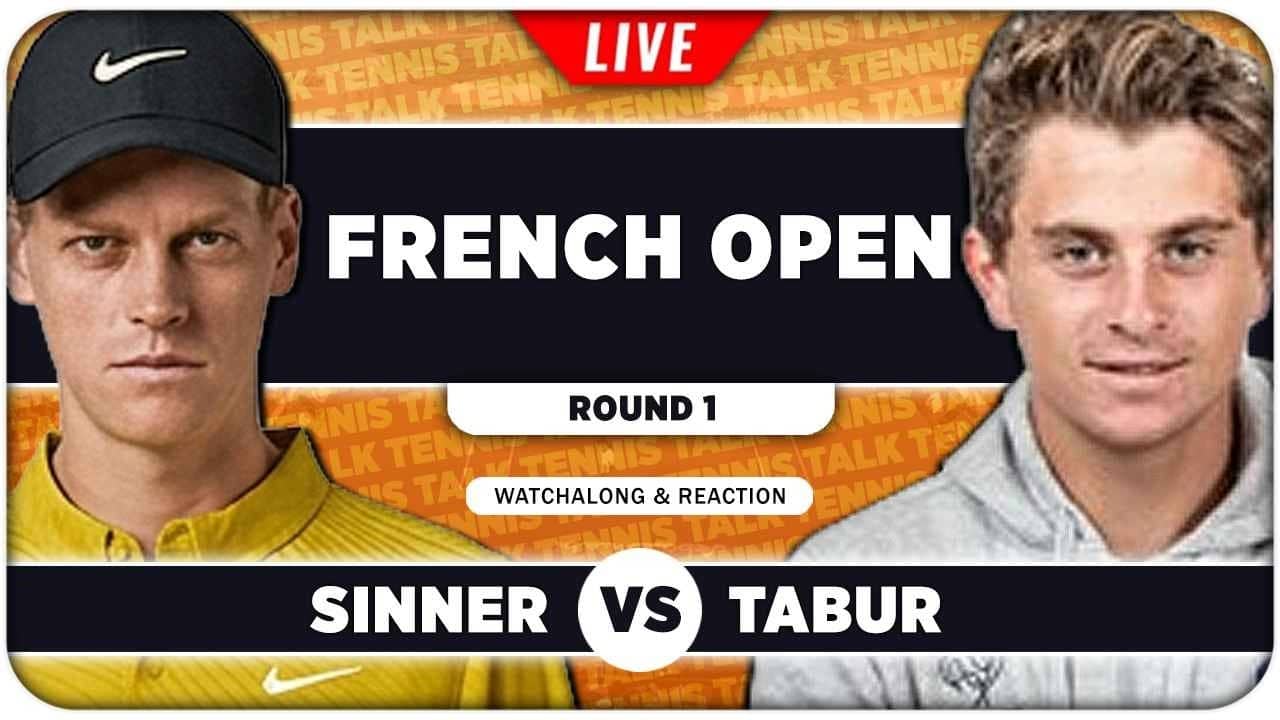 SINNER vs TABUR • French Open 2026 • LIVE Tennis Watchalong