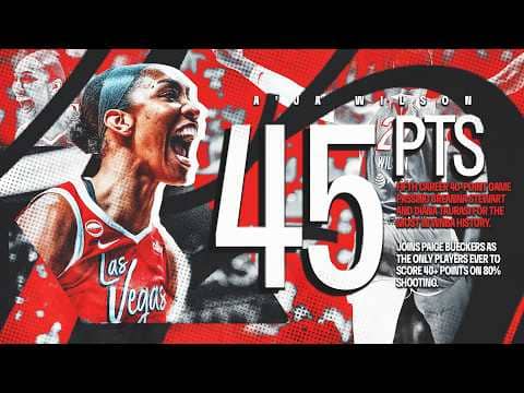 A'ja Wilson Drops 45 PTS in Las Vegas Aces Win 🔥