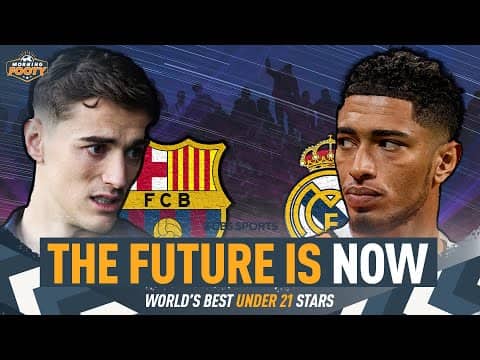 LEGENDS IN THE MAKING: The BEST U-21 Stars IN THE WORLD | Gavi, Bellingham & more! 👀 | Morning Footy