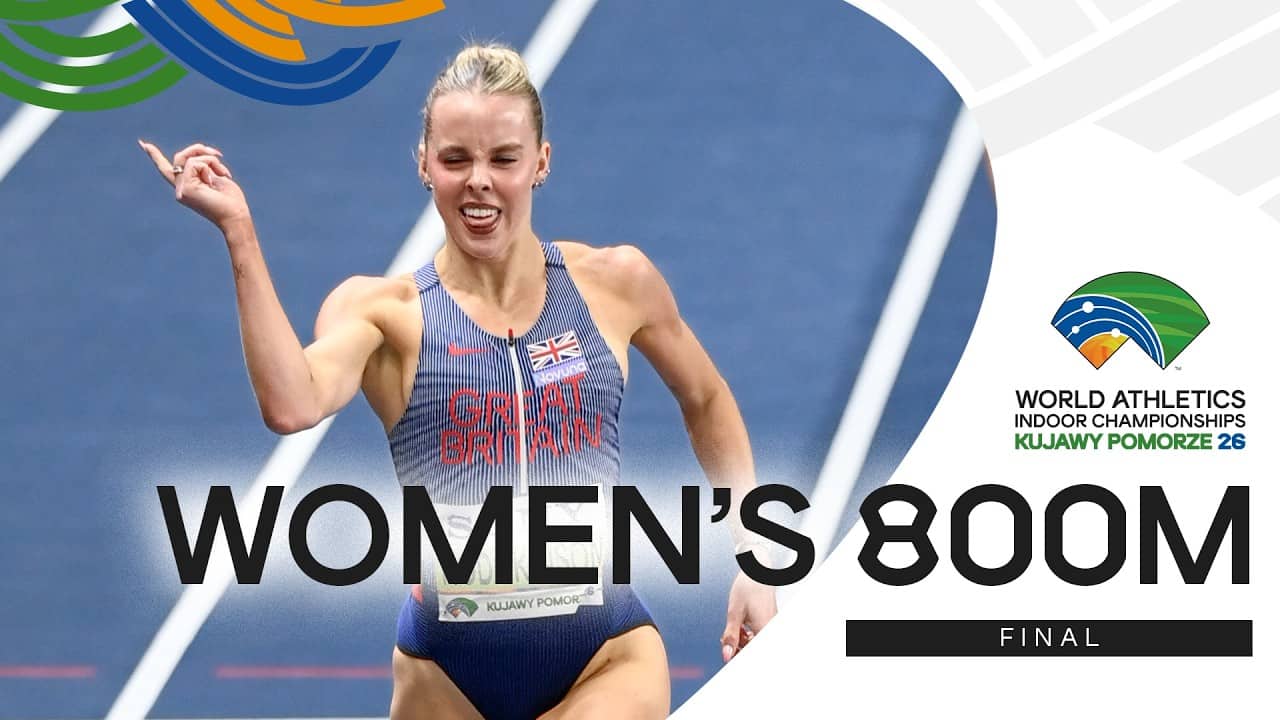 Full Women's 800m Final  | World Indoor Championships Kujawy Pomorze 26