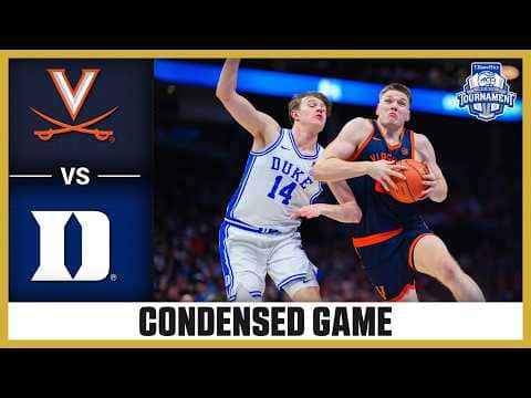 Virginia vs. Duke Condensed Game | 2026 T. Rowe Price ACC Men's Basketball Tournament