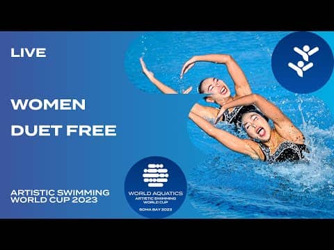 LIVE | Women Duet Free | Artistic Swimming World Cup 2023 | Soma Bay
