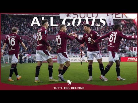 ALL SEASON GOALS 2025 | TORINO FOOTBALL CLUB