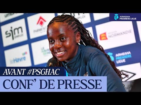 💬  Féminines / Avant Paris SG - HAC, interview de Chancelle Effa Effa