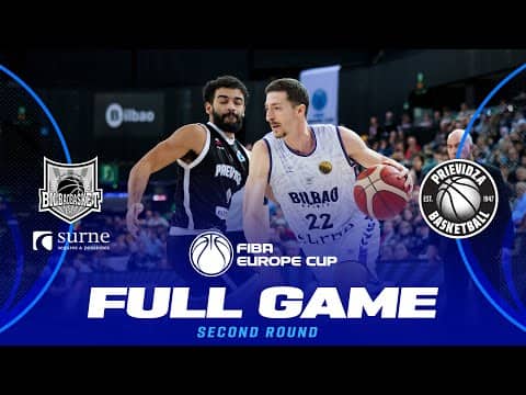 LIVE - Surne Bilbao Basket v BC Prievidza | FIBA Europe Cup 2025-26 | Second Round