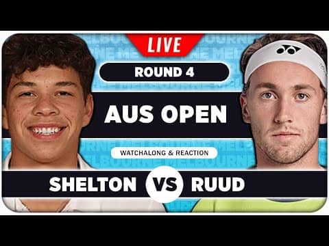 SHELTON vs RUUD • Australian Open 2026 • LIVE Tennis Watchalong