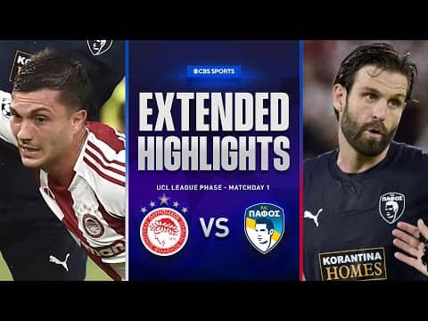 Olympiacos vs. Pafos: Extended Highlights | UCL League Phase MD 1 | CBS Sports Golazo