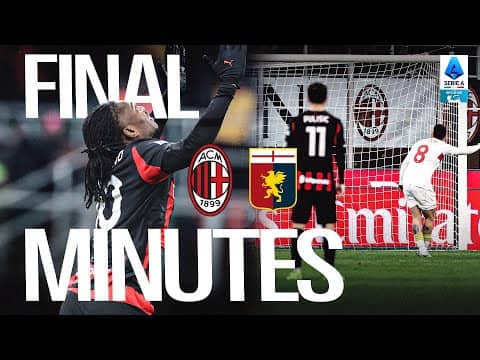 SUCCEDE DI TUTTO NEL RECUPERO | AC Milan 1-1 Genoa | I minuti finali