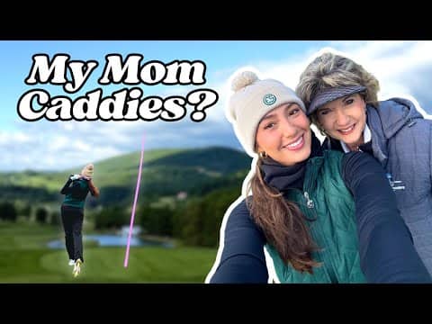 12 Holes with my MOM // West Virginia Golf