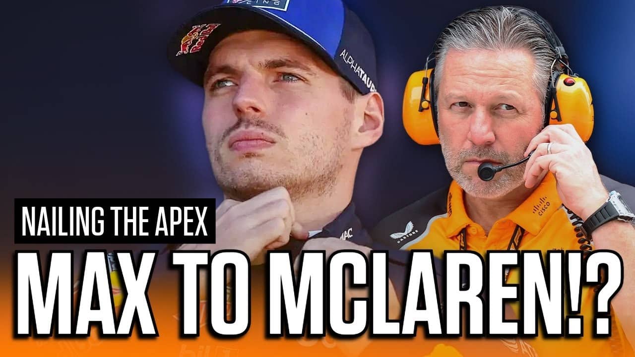 Could Verstappen join McLaren? + British Grand Prix Preview w/ Nelson Valkenburg | Nailing the Apex