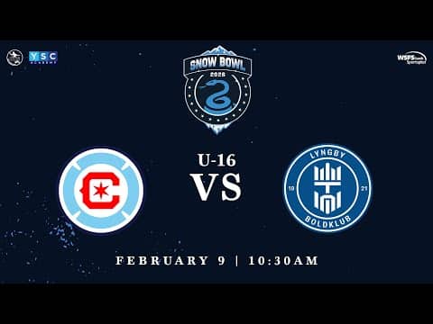 Snow Bowl 2026 | U-16 Chicago Fire vs. Lyngby Boldklub