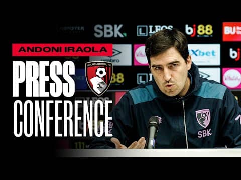 Andoni Iraola speaks on Spurs test and Kluivert's surgery latest | Premier League Press Conference