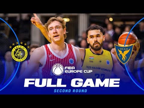 LIVE - Falco Vulcano Energia KC Szombathely v UCAM Murcia | Second Round | FIBA Europe Cup 2025-26
