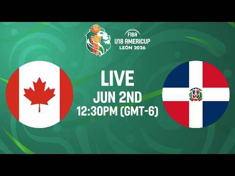 LIVE - Canada v Dominican Republic | FIBA U18 AmeriCup 2026
