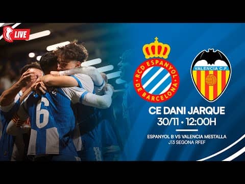 🔴 LIVE | ⚽ Espanyol B 🆚 Valencia Mestalla | J13 Segona RFEF | #RCDE #La21
