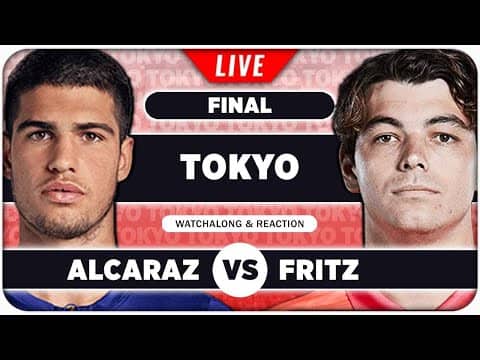 ALCARAZ vs FRITZ • ATP Tokyo 2025 Final • LIVE Tennis Watchalong