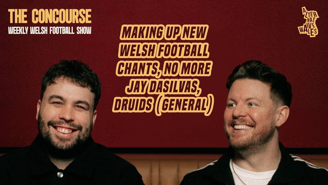New Dylan Lawlor chant just dropped | THE CONCOURSE: EVERYTHING WELSH FOOTBALL 