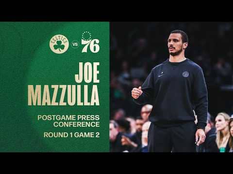 Joe Mazzulla Postgame Media Availability: Round 1 Game 2 vs. Philadelphia 76ers