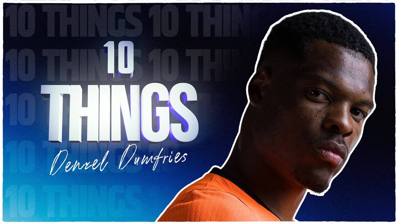10 Things You DIDN'T KNOW About Denzel Dumfries (Real Madrid's New Player)