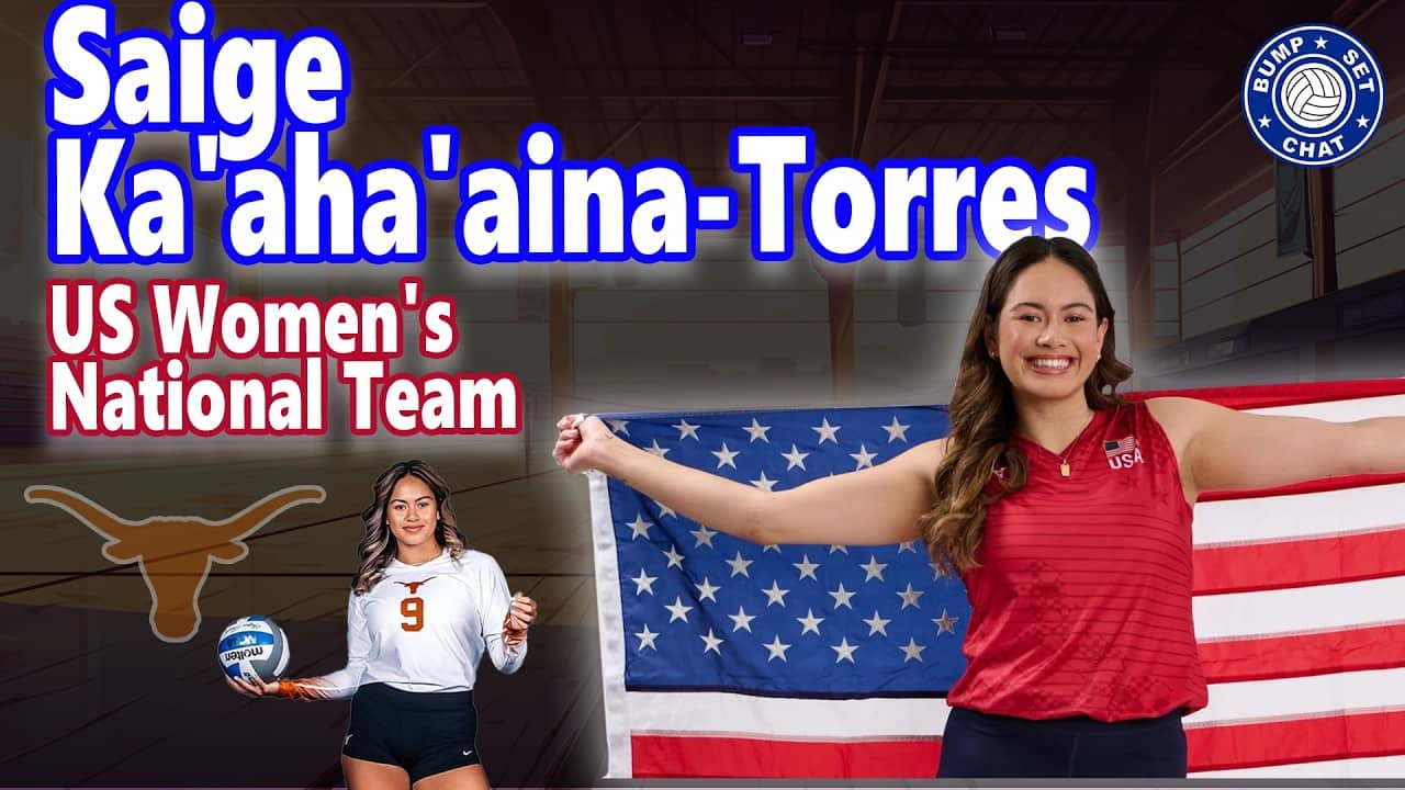 The Journey of Team USA Setter Saige Ka'aha'aina-Torres | Texas, Pro Volleyball & VNL