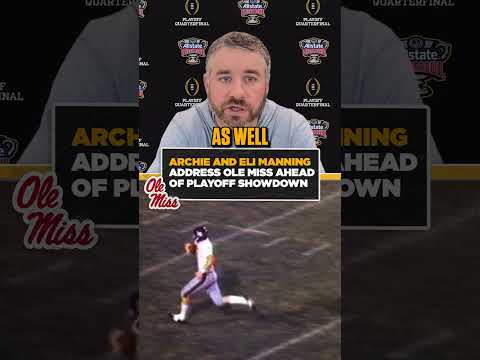 Former Ole Miss QB's Archie and Eli Manning talked to Ole Miss ahead of their Georgia matchup 🏈🗣️