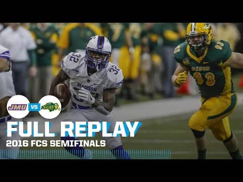 James Madison vs. North Dakota State: 2016 FCS semifinals | FULL REPLAY