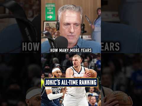 What Will Be Jokic's All-Time Ranking?
