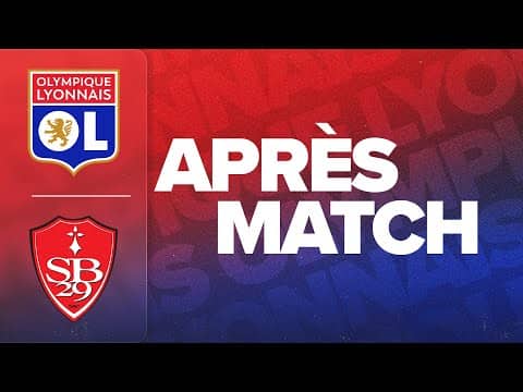 L'APRES MATCH : OL - S. Brestois 29