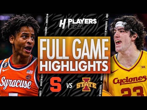 Syracuse vs Iowa State - FULL GAME HIGHLIGHTS | November 26, 2025 Players Era Tournament