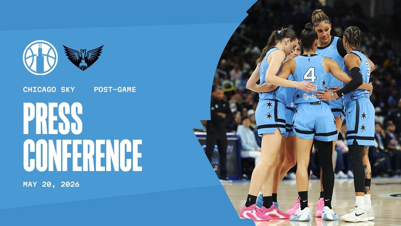 Post Game Press Conference | Sky vs Wings | May 20, 2026