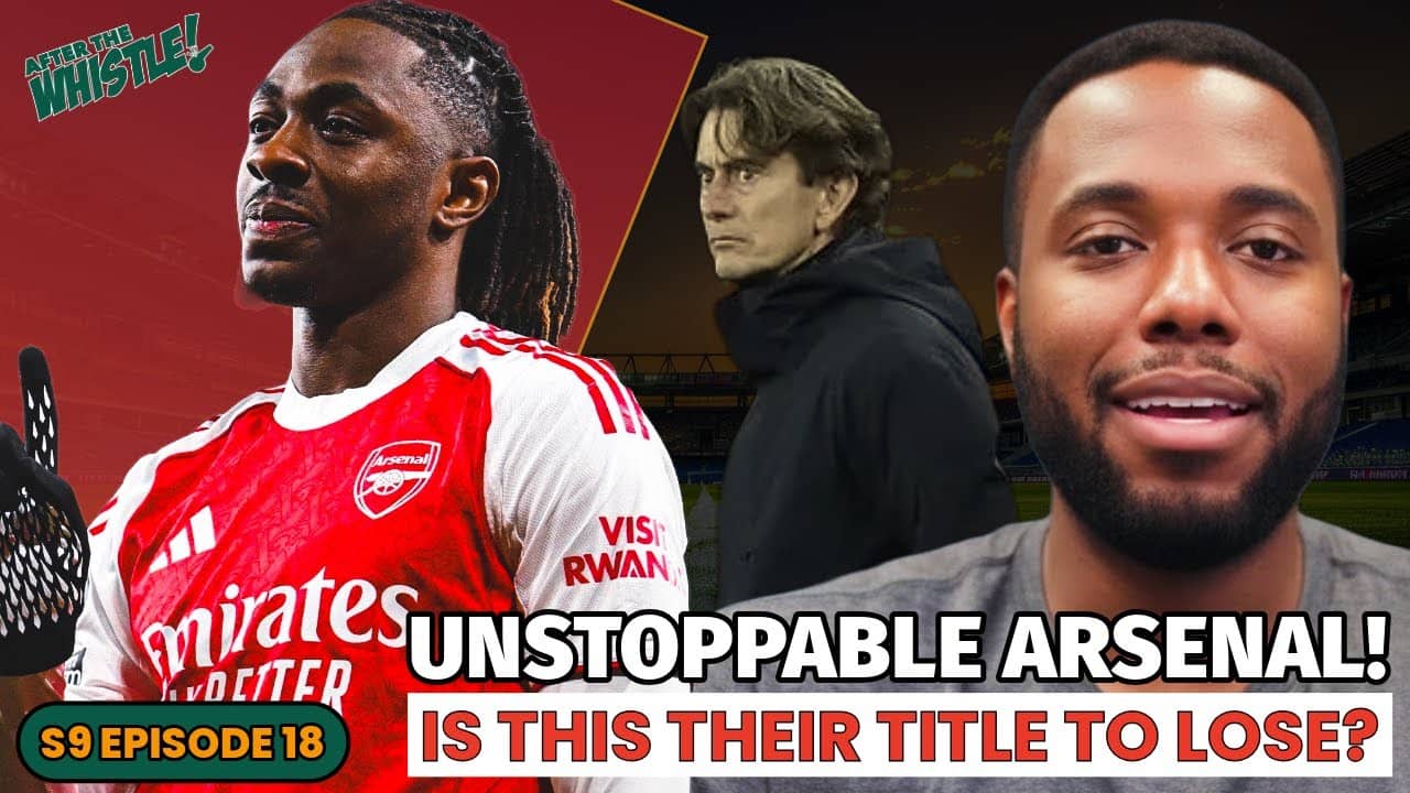 Can Anybody Stop Arsenal? | S9 EP18 | Full Episode