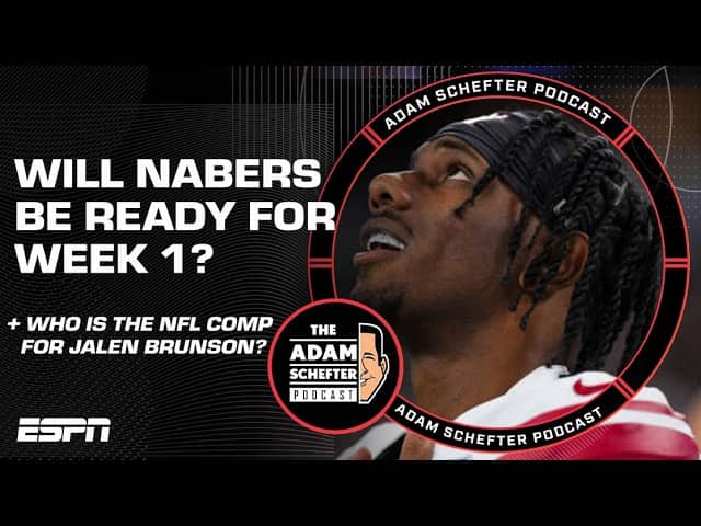 An NFL comp for Jalen Brunson, Stafford's Deal, + Concern for Nabers | The Adam Schefter Podcast
