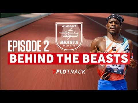BEHIND THE BEASTS: EPISODE 2 | Presented By Brooks Running